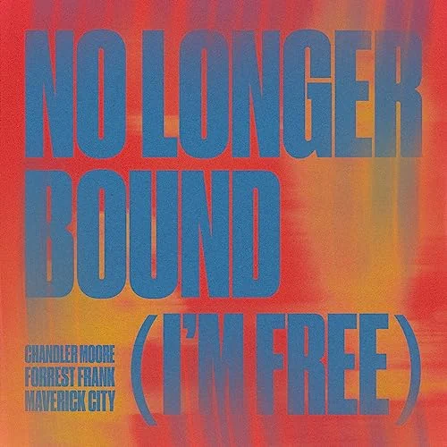 No Longer Bound (I'm Free)