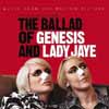 The Ballad Of Genesis & Lady Jaye