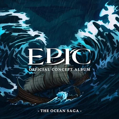 EPIC: The Ocean Saga