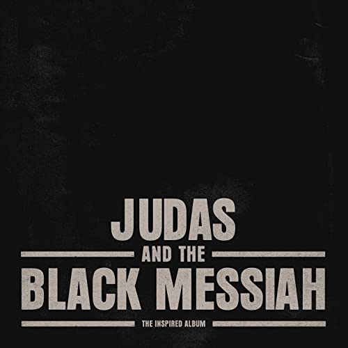 Judas and the Black Messiah: The Inspired Album