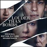 Louder Than Bombs 