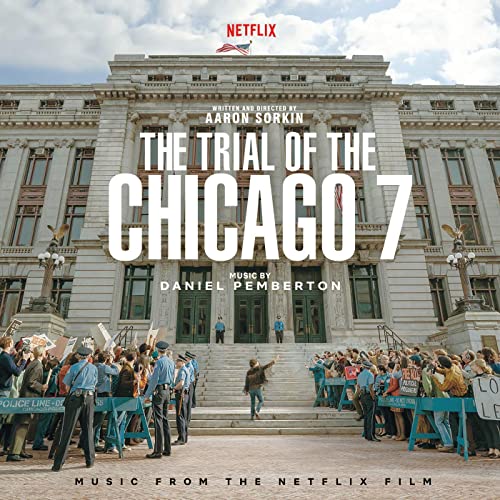 The Trial Of The Chicago 7